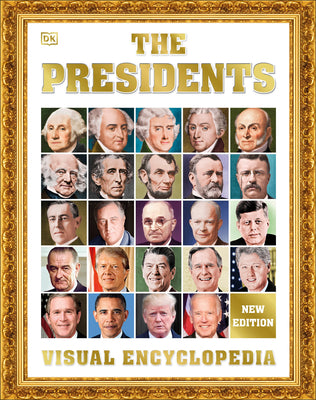 Cover Image for The Presidents Visual Encyclopedia, 3rd Edition -- DK, Hardcover