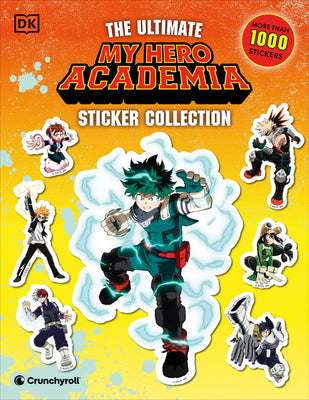 Cover Image for My Hero Academia Ultimate Sticker Collection: With More Than 1,000 Stickers -- DK, Paperback