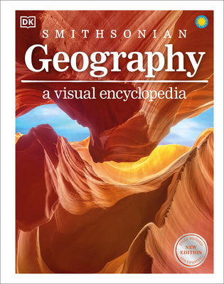 Cover Image for Geography: A Visual Encyclopedia -- DK, Hardcover