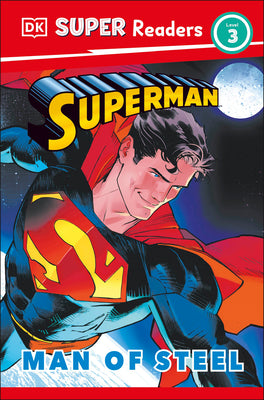 Cover Image for DK Super Readers Level 3 Superman Man of Steel -- Matt Jones, Paperback