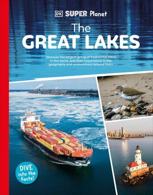 Cover Image for DK Super Planet the Great Lakes -- DK, Hardcover