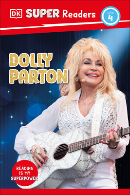 Cover Image for DK Super Readers Level 4 Dolly Parton -- DK, Hardcover