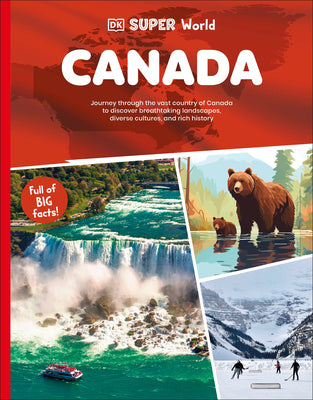 Cover Image for DK Super World: Canada -- DK, Hardcover