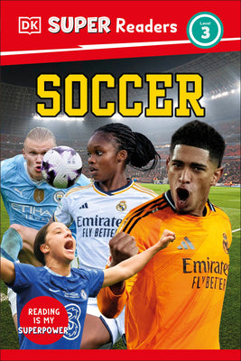 Cover Image for DK Super Readers Level 3 Soccer -- DK, Hardcover