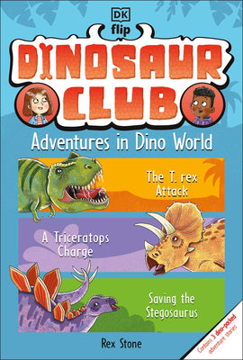 Cover Image for Dinosaur Club: Adventures in Dino World -- Rex Stone, Paperback