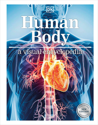 Cover Image for Human Body a Visual Encyclopedia -- DK, Hardcover