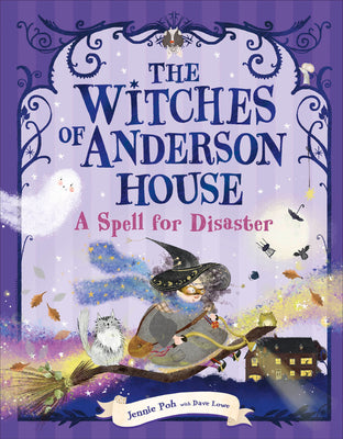 Cover Image for The Witches of Anderson House: A Spell for Disaster -- Jennie Poh, Hardcover