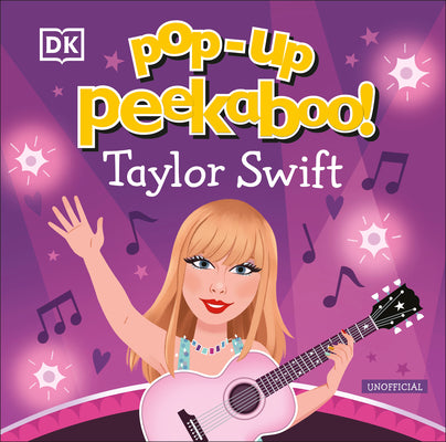 Cover Image for Pop-Up Peekaboo! Taylor Swift -- DK, Board Books