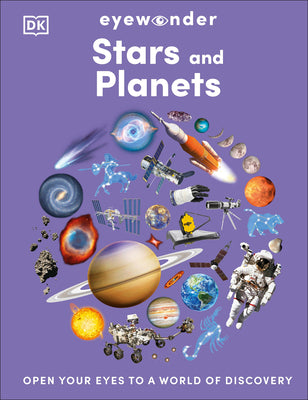 Cover Image for Eyewonder Stars and Planets: Open Your Eyes to a World of Discovery -- DK, Hardcover