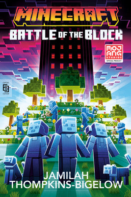 Cover Image for Minecraft: Battle of the Block -- Jamilah Thompkins-Bigelow, Hardcover