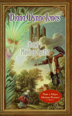Howl's Moving Castle -- Diana Wynne Jones, Prebound