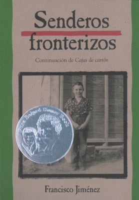 Cover Image for Senderos Fronterizos: Breaking Through (Spanish Edition) -- Francisco Jiménez, Paperback