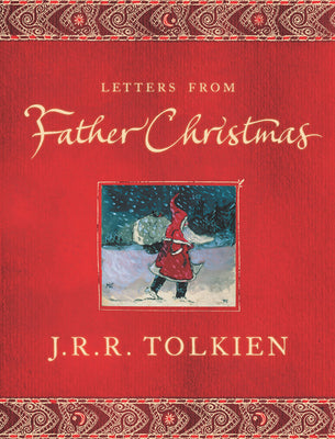 Cover Image for Letters from Father Christmas -- J. R. R. Tolkien, Paperback