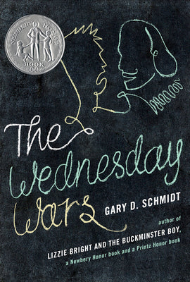 Cover Image for The Wednesday Wars: A Newbery Honor Award Winner -- Gary D. Schmidt, Hardcover
