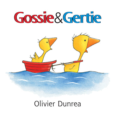 Cover Image for Gossie and Gertie -- Olivier Dunrea, Board Books