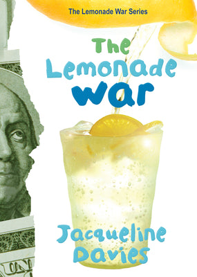 Cover Image for The Lemonade War, 1 -- Jacqueline Davies, Hardcover