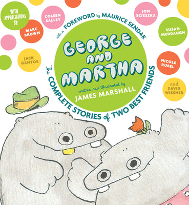 Cover Image for George and Martha: The Complete Stories of Two Best Friends Collector's Edition -- James Marshall, Hardcover
