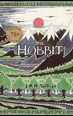 Cover Image for The Hobbit: 75th Anniversary Edition -- J. R. R. Tolkien, Hardcover