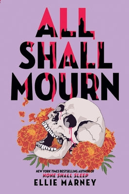 Cover Image for All Shall Mourn -- Ellie Marney, Paperback