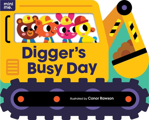 Cover Image for Digger's Busy Day: Shaped Board Book -- Conor Rawson, Board Books