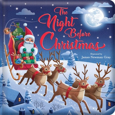 Cover Image for The Night Before Christmas: Padded Board Book: Picture Storybook -- James Newman Gray, Board Books