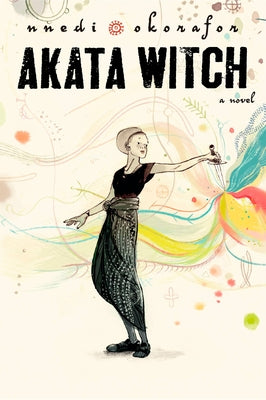 Cover Image for Akata Witch -- Nnedi Okorafor, Hardcover