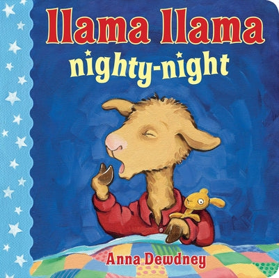 Cover Image for Llama Llama Nighty-Night -- Anna Dewdney, Board Books