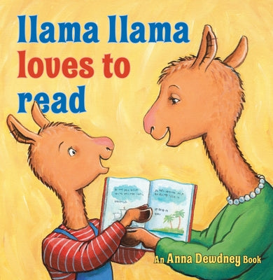 Cover Image for Llama Llama Loves to Read -- Anna Dewdney, Hardcover