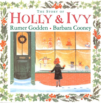 Cover Image for The Story of Holly and Ivy -- Rumer Godden, Hardcover