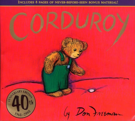 Cover Image for Corduroy 40th Anniversary Edition -- Don Freeman, Hardcover