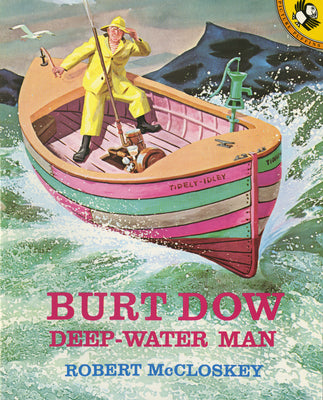Cover Image for Burt Dow, Deep-Water Man -- Robert McCloskey, Hardcover