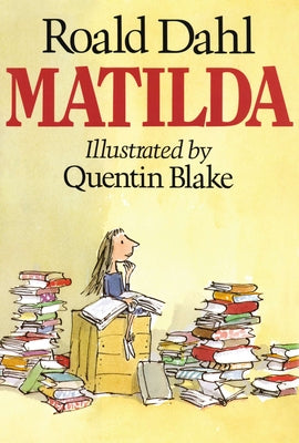 Cover Image for Matilda -- Roald Dahl, Hardcover