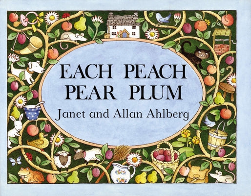Cover Image for Each Peach Pear Plum -- Allan Ahlberg, Board Books