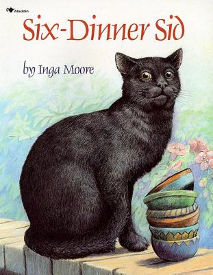 Cover Image for Six-Dinner Sid -- Inga Moore, Paperback