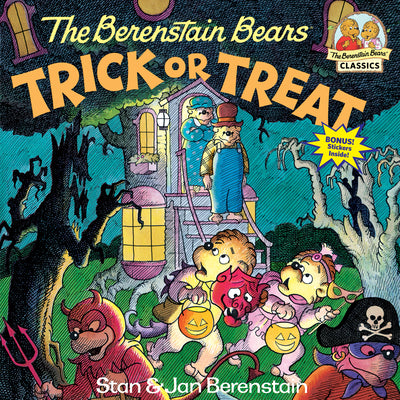 Cover Image for The Berenstain Bears Trick or Treat: A Halloween Book for Kids and Toddlers -- Stan Berenstain, Paperback