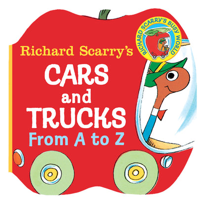 Cover Image for Richard Scarry's Cars and Trucks from A to Z -- Richard Scarry, Board Books