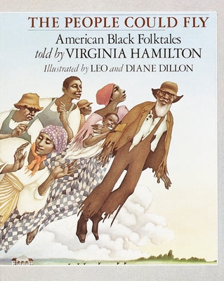 Cover Image for The People Could Fly: American Black Folktales -- Virginia Hamilton, Paperback