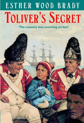Cover Image for Toliver's Secret -- Esther Wood Brady, Paperback
