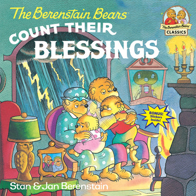 Cover Image for The Berenstain Bears Count Their Blessings -- Stan Berenstain, Paperback