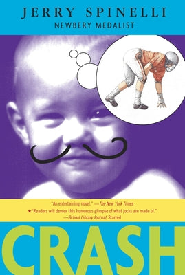 Cover Image for Crash -- Jerry Spinelli, Paperback