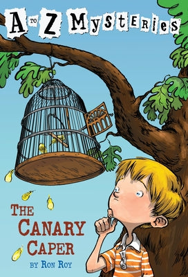 Cover Image for The Canary Caper -- Ron Roy, Paperback
