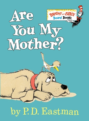 Cover Image for Are You My Mother? -- P. D. Eastman, Board Books