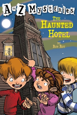 Cover Image for The Haunted Hotel -- Ron Roy, Paperback