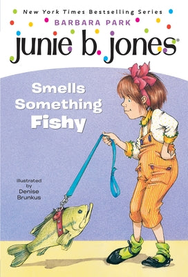 Cover Image for Junie B. Jones #12: Junie B. Jones Smells Something Fishy -- Barbara Park, Paperback