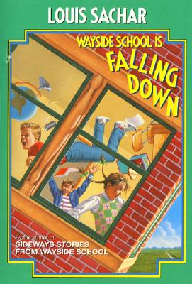 Cover Image for Wayside School Is Falling Down -- Louis Sachar, Hardcover