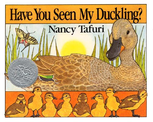 Cover Image for Have You Seen My Duckling?: An Easter and Springtime Book for Kids -- Nancy Tafuri, Paperback