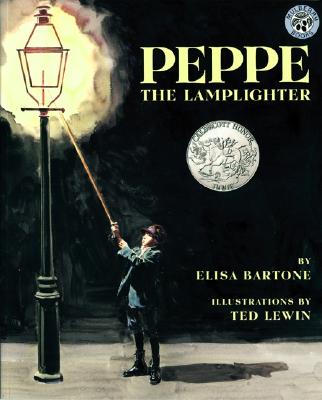 Cover Image for Peppe the Lamplighter: A Caldecott Honor Award Winner -- Elisa Bartone, Paperback