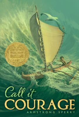 Cover Image for Call It Courage -- Armstrong Sperry, Paperback