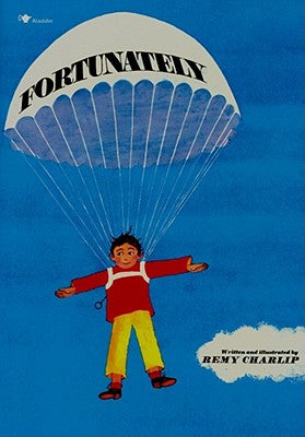 Cover Image for Fortunately -- Remy Charlip, Paperback