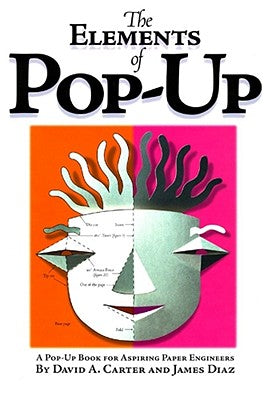 Cover Image for The Elements of Pop-Up -- David A. Carter, Hardcover